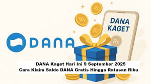 Buruan Klaim! DANA Kaget Hari Ini Bernilai Tinggi Bisa Sampai Rp200 Ribu Sekali Klaim